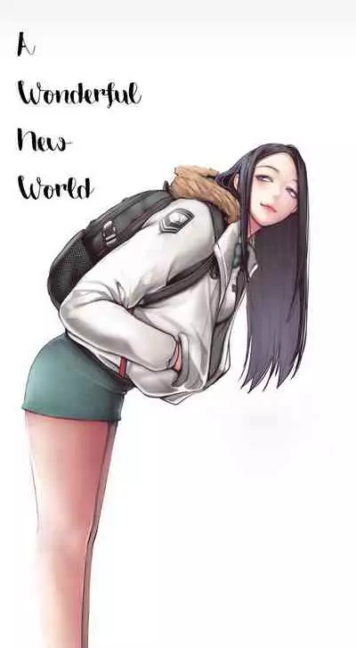 A Wonderful New World Ch.36/?