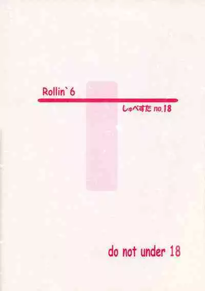 Rollin 6