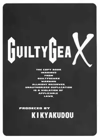 [Kikyakudou (Karateka Value)] Guilty GEA X (Guilty Gear)