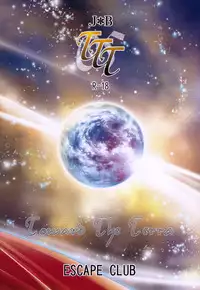 (C75) [ESCAPE CLUB (Hiiragi Yuki)] TTT 05 (Toward the Terra)