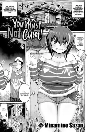 Caution! You Must Not Cum!!! spanish