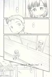 (C91) [Maimaimai! (Higenamuchi)] Sweet Madrigal 3