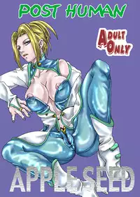 [Syosida Biatika] Post Human (Appleseed)