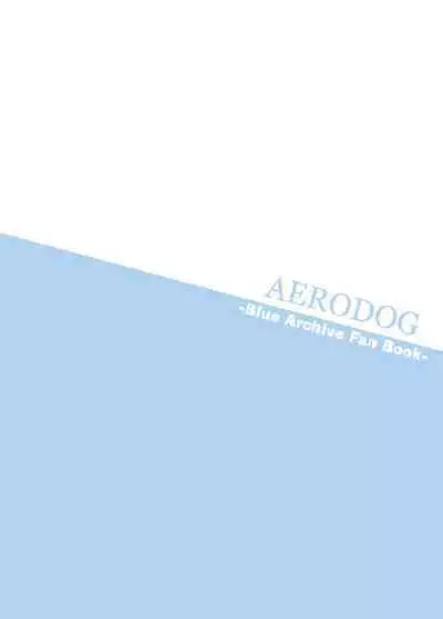 (C102) [AERODOG (inu)] Toki Nuki (Blue Archive) [English] [RedLantern]