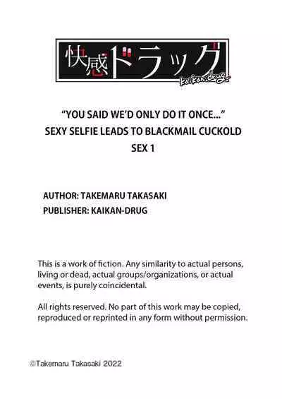 Sexy Selfie Leads to Blackmail Cuckold Sex