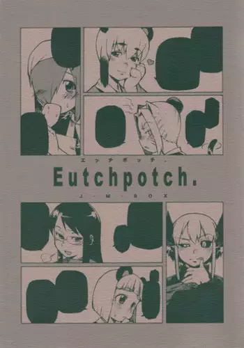 (COMITIA75) [J-M-BOX (Takatsu Keita)] Eutchpotch