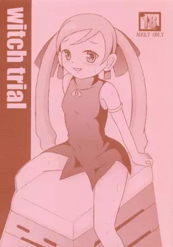 (Keikaku 0x0C) [Himitsu Doyoubi (Matsutaka Zon)] Witch Trial (Doki Doki Majo Shinpan!)
