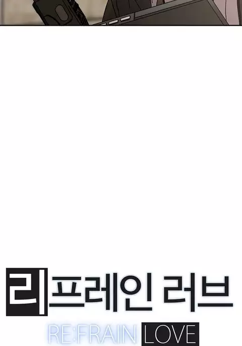 Refrain Love Ch.1-38