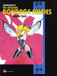 [Kondom] The Original Bondage Fairies. Book Two. [English]